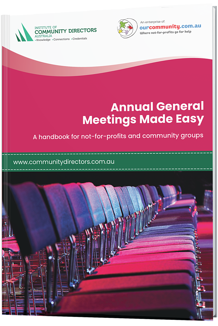 NEW! Annual General Meetings Made Easy: A handbook for not-for-profits and community groups
