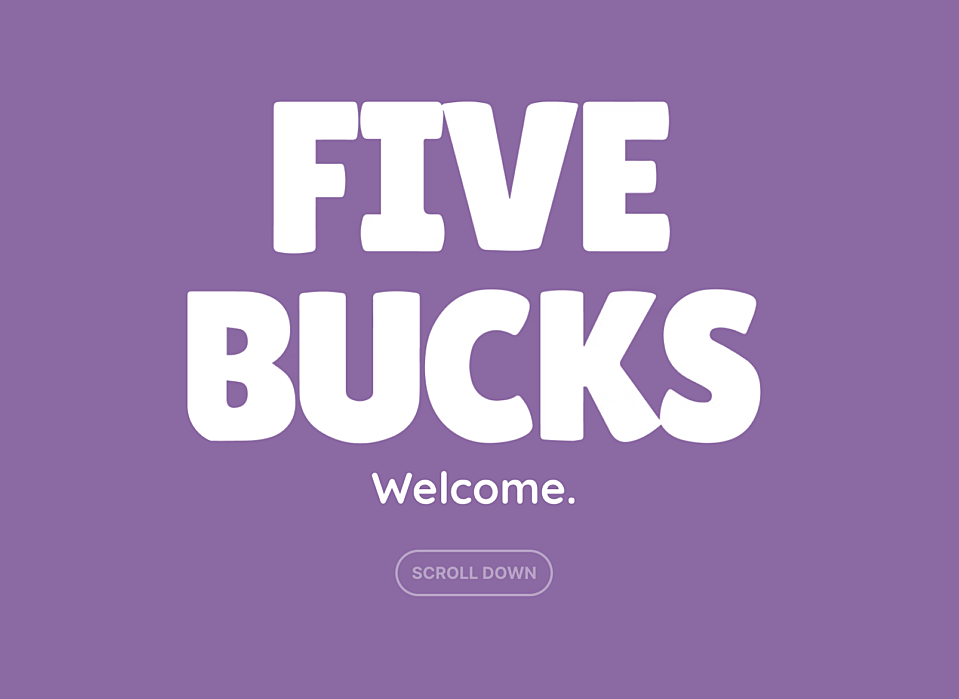 Five Bucks